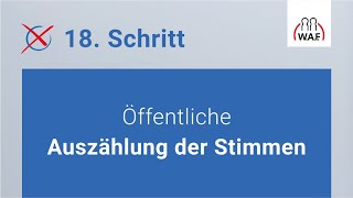 Öffentliche Auszählung der Stimmen  Betriebsratswahl  Schritt 18 [upl. by Boardman991]