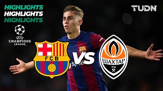 Barcelona vs Shakhtar  HIGHLIGHTS  UEFA Champions League 202324  TUDN [upl. by Bohannon]