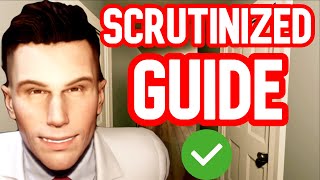 SCRUTINIZED GUIDE  SCRUTINIZED TUTORIAL amp WALKTHROUGH [upl. by Esirrehc]