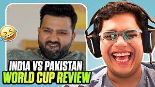 INDIA VS PAKISTAN WORLD CUP REVIEW [upl. by Dnumyar]