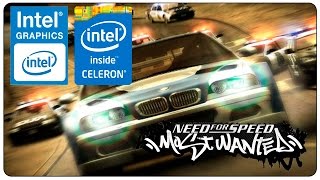 Celeron 847 NFS Most Wanted  Intel HD Graphics 2000 [upl. by Anirahtak]