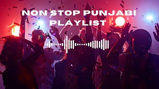 punjabi songs  non stop punjabi party playlist  high bass songs [upl. by Malim]