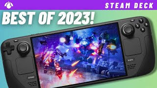 My Favorite Steam Deck Games of 2023 [upl. by Norab240]