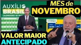 FINALMENTE CALENDÁRIO ANTECIPADO do AUXÍLIO BRASIL DE NOVEMBRO TEM NOVOS ADICIONAIS PAGOS CONFIRA [upl. by Nancee140]