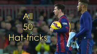 Lionel Messi ● All 50 Hattricks ● With Commentaries [upl. by Nnor286]