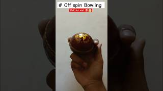 OFF Spin ⚾↖️ Bowling  sorts shorts sports cricket [upl. by Sela]