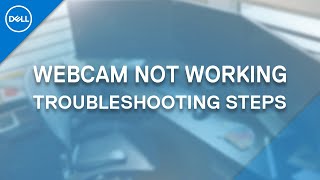 How to Fix Webcam Not Working Windows 10 Official Dell Support [upl. by Bein]