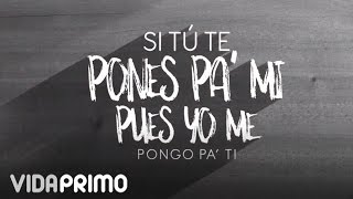 Ñejo  Ponte Pa Mi ft Jamby quotEL Favoquot Mr D Lyric Video [upl. by Nothsa]