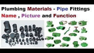 Plumbing Materials  Pipe Fittings Name  Picture and Function [upl. by Sholeen330]