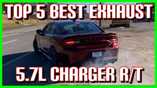 Top 5 BEST EXHAUST Set Ups for DODGE CHARGER RT 57L HEMI [upl. by Kacy]