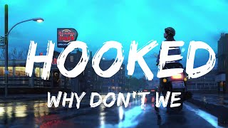 Why Dont We  Hooked Karaoke Version [upl. by Jona632]