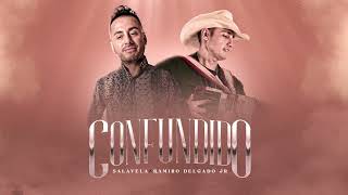 Salavela x Ramiro delgado Jr  Confundido Video Lyric 2023 [upl. by Dagley]