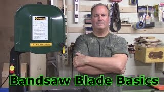 Bandsaw Blade Basics [upl. by Lithea399]