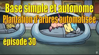 Lets Play Live  base simple et autonome  Plantation darbres avec auto récolte  ép 30 [upl. by Georg]