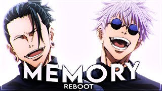 Gojo amp Geto  Memory Reboot EditAMV [upl. by Eivets754]