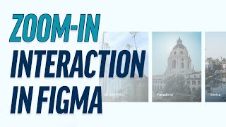 Prototype a ZoomIn On Hover Card In Figma [upl. by Llemij]