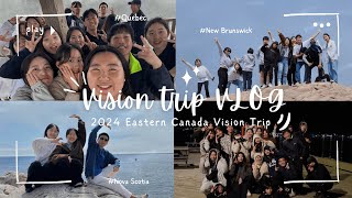 2024 Eastern Canada Vision Trip  Vlog⎜20240901⎟ [upl. by Norramic]