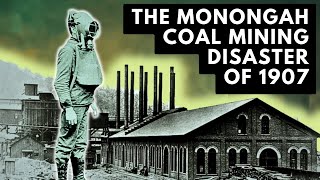 The Monongah Mining Disaster Americas Deadliest Mine Explosion [upl. by Graff]