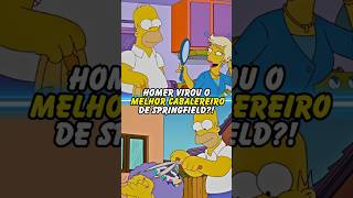 HOMER VIROU O MELHOR CABELEREIRO DE SPRINGFIELD simpsons thesimpsons homer bart shorts [upl. by Anaik553]