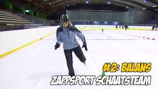 Zappsport Schaatsteam schaatsles 2 Balans [upl. by Nnek]