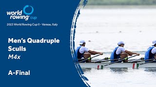 2023 World Rowing Cup II  Mens Quadruple Sculls  AFinal [upl. by Blanchette]