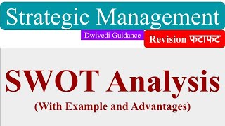 SWOT Analysis Situational Analysis using SWOT approach Strategic Management aktu mba notes [upl. by Somerset]