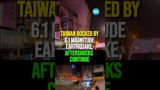 Taiwan Rocked By 61 Magnitude Earthquake Aftershocks Continue [upl. by Norud]