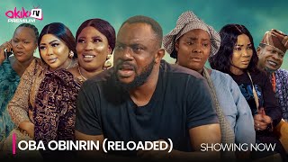 OBA OBINRIN RELOADED LATEST 2024 YORUBA MOVIE DRAMA STARRING Odunlade Adekola Fausat Balogun [upl. by Adyan359]