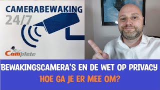 Beveiligingcameras en de wet op privacy [upl. by Aicilihp824]