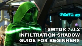 SWTOR 702 Infiltration Shadow Guide [upl. by Ferneau111]