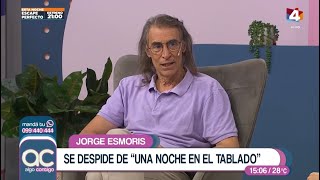 Algo Contigo  Jorge Esmoris se despide de quotUna noche en el tabladoquot [upl. by Orodoet]