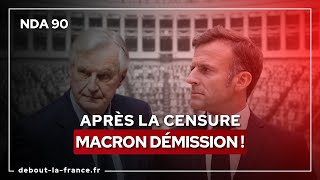 NDA90 · Après la censure Macron démission [upl. by Fillander]