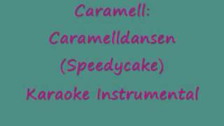 Caramell  Caramelldansen KARAOKE [upl. by Sheelah]