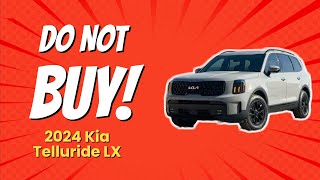 2024 Kia Telluride LX  6 Reasons NOT to Buy This SUV 🚫 [upl. by Lubbi852]