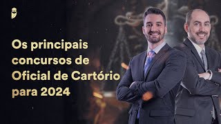 Os principais concursos de Oficial de Cartório para 2024 [upl. by Ariada]