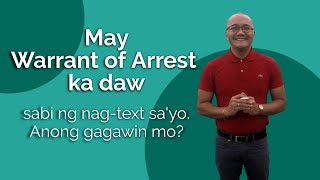 Alamin Ang Batas Ep3 Warrant of Arrest Thru Text Message [upl. by Kired]