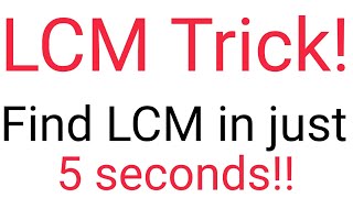 Fastest and Easiest way to find LCM [upl. by Enaht979]