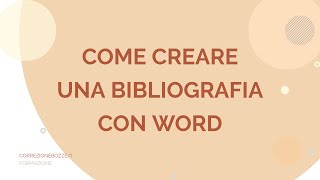 Come fare la bibliografia con Word [upl. by Acinad]