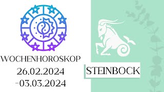 ♑ Wochenhoroskop  Steinbock  2602030324  KW 092024 [upl. by Eehc]