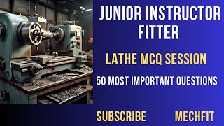 JUNIOR INSTRUCTOR FITTER MODULE 10 MCQ SESSION [upl. by Neeloc]