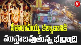 Grand Arrangements for Bhadradri Sitarama Kalyanam  Sita Rama Kalyanam  Bhadradri  6tv [upl. by Yeknarf]