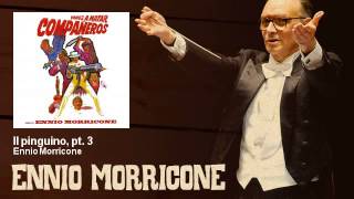 Ennio Morricone  Il pinguino pt 3  Vamos a Matar Compañeros 1970 [upl. by Enalahs957]