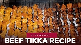 BEEF TIKKA RECIPE TS FOODIESMUST TRY THIS RECIPE [upl. by Daniella]