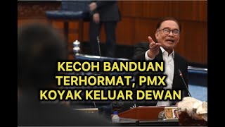 Kecoh isu banduan terhormat PMX koyak keluar dewan [upl. by Reemas]