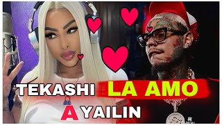 TEKASHI 6IX9INE DISPUESTO A VOLVER CON YAILIN [upl. by Leund]