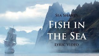 Fish in the Sea Sea Shanty with lyrics  Assassins Creed 4 Black Flag OST [upl. by Kecaj]