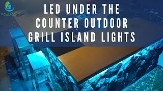 LED under the counter outdoor grill island lights [upl. by Anyotal]