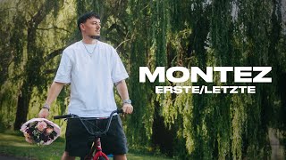 Montez  ersteletzte Official Video [upl. by Rayham]