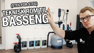 Den Ultimate Guide til Teknisk Rom for Basseng Steg for Steg [upl. by Elinad]