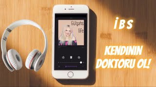 KENDİNİN DOKTORU OL  İBS  Türkçe Podcast [upl. by Areval]